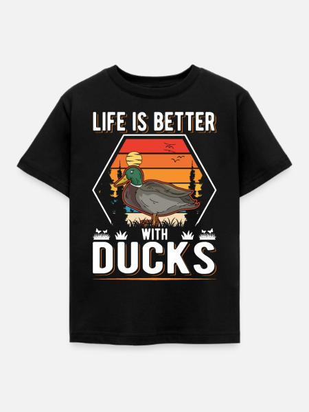 Life is better with Ducks Duck Duck Breeder - Kids' T-Shirt - black
