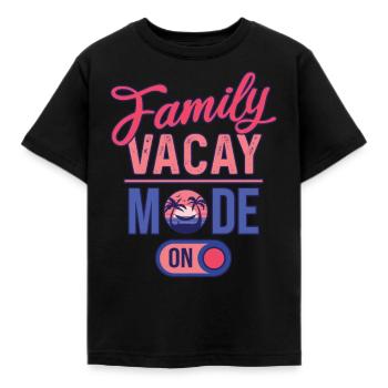 Family Vacay Mode ON | Family Vacation - Kinder T-Shirt - Schwarz - Vorne - AI Model Kid Female (0cm)