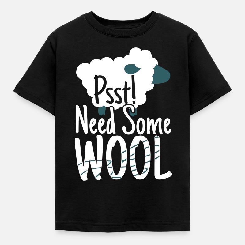 Psst Need Some Wool Sheep Knitting - Kids' T-Shirt - black