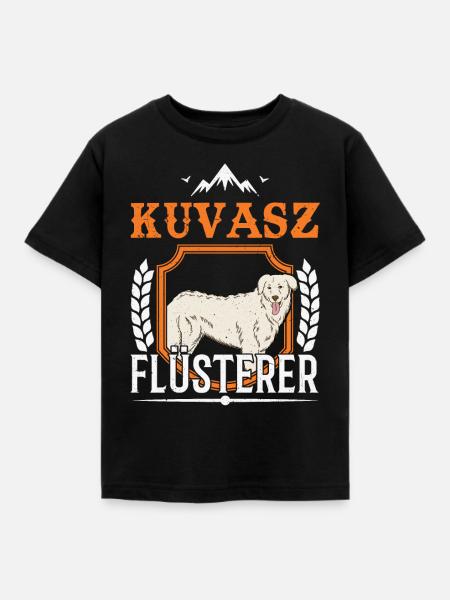 Kuvasz Flüsterer - Kinder T-Shirt - Schwarz