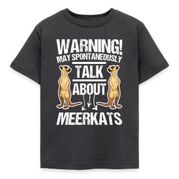 Avertissement Peut parler spontanément des suricates - T-shirt Enfant - charbon - Devant - AI Model Kid Female (0cm)
