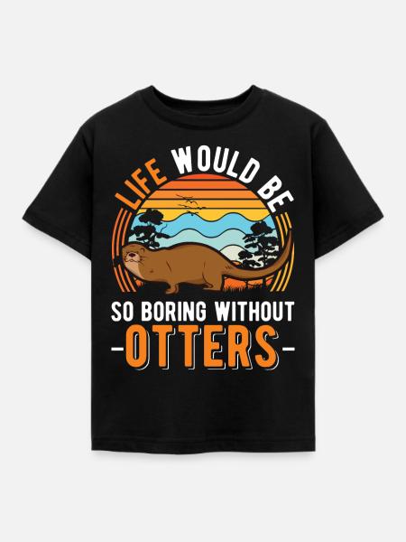 Otter Gift Otter Sea Otter - Kids' T-Shirt - black