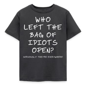 Qui a laissé le sac des idiots ouvert? - T-shirt Enfant - charbon - Devant - AI Model Kid Female (0cm)