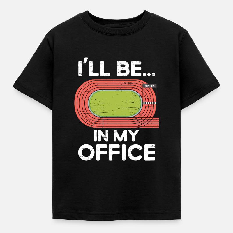 Ich Werde Auf Meiner Office Runner-laufbahn Sein - Kinder T-Shirt - Schwarz