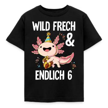 6. Geburtstag Axolotl Wild Frech Und Endlich 6 - Kinder T-Shirt - Schwarz - Vorne - AI Model Kid Female (0cm)