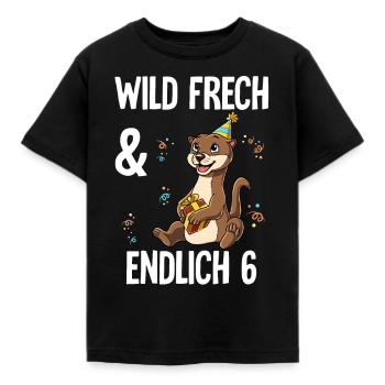 6. Geburtstag Otter Wild Frech Und Endlich 6 Jahre - Kinder T-Shirt - Schwarz - Vorne - AI Model Kid Female (0cm)