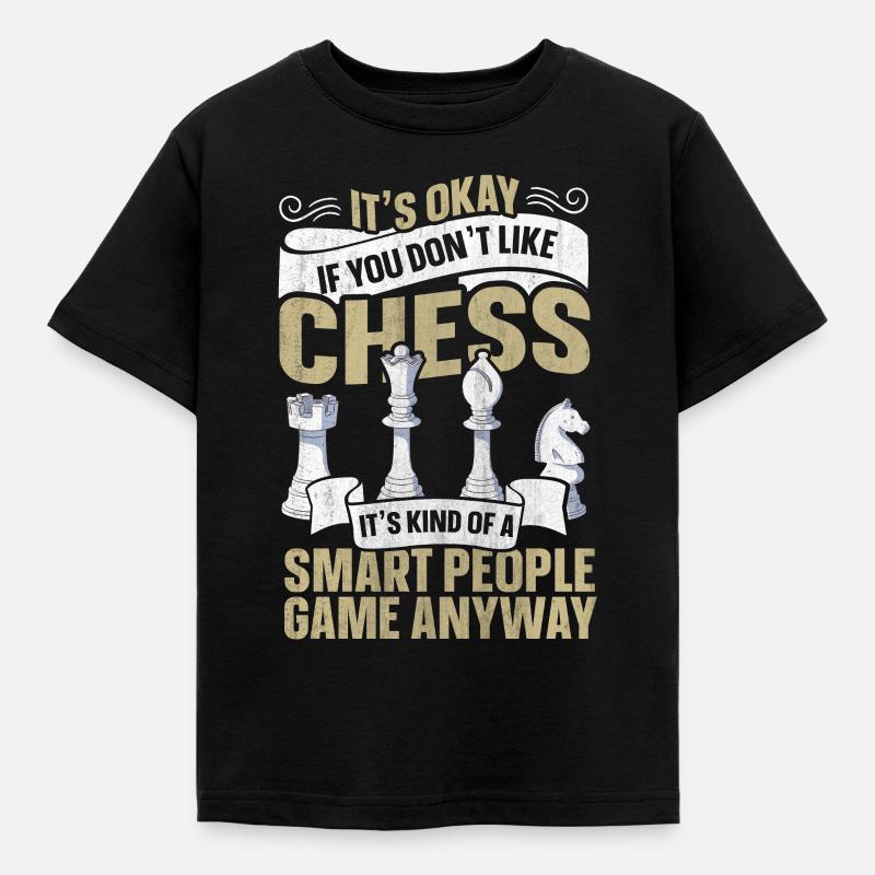 Ce n’est pas grave si vous n’aimez pas les échecs - T-shirt Enfant - noir