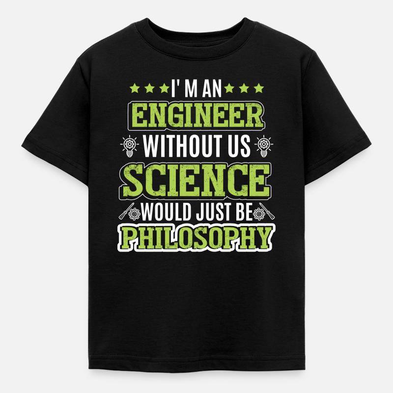 Funny Engineer Quote Engineering - Kids' T-Shirt - black