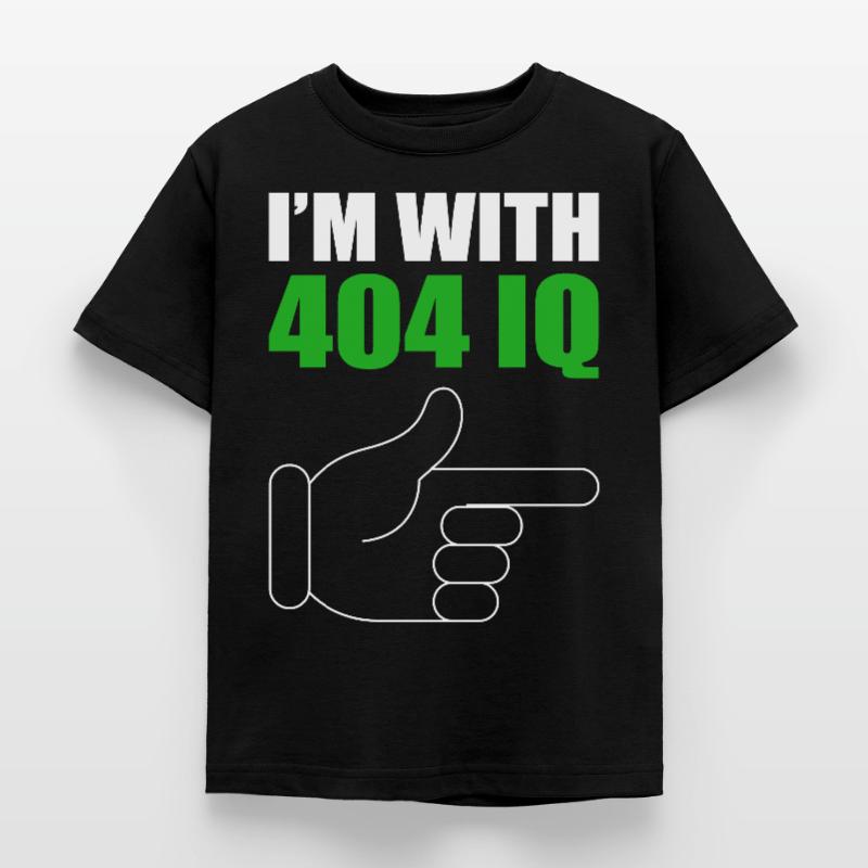 I'm with Stupid 404 Error Programmer Coding Kinder T-Shirt