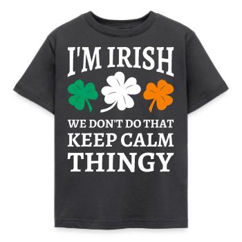 Je suis irlandais nous ne faisons pas ça garder le truc calme - T-shirt Enfant - charbon - Devant - AI Model Kid Female (0cm)