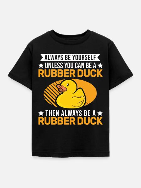 Always be yourself Rubber Duck Gummiente - Børne-T-shirt - sort