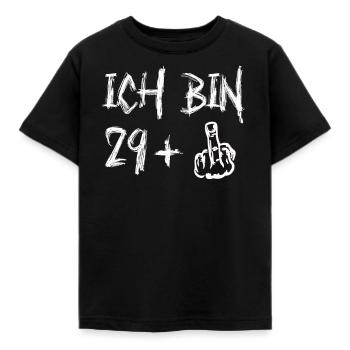 30. Geburtstag Ich Bin 29+ Provokantes - Kinder T-Shirt - Schwarz - Vorne - AI Model Kid Female (0cm)