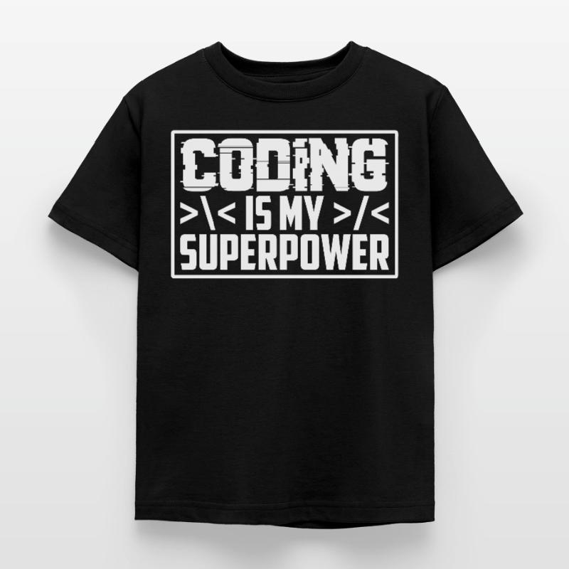 Coding Ist Meine Superkraft Programmierer Coder Kinder T-Shirt
