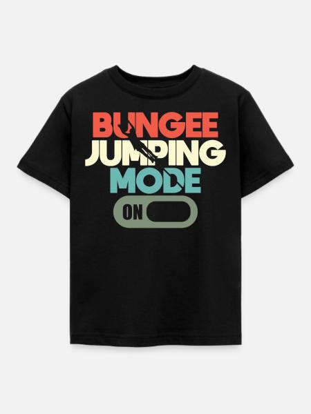 Bungee-jumping-modus Auf Bungee-jumper-adrenalin - Kinder T-Shirt - Schwarz
