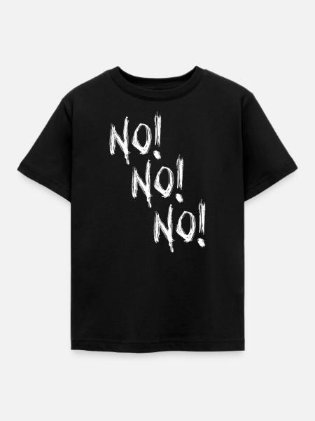 No! Funny sarcastic - Kids' T-Shirt - black