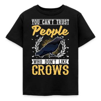 Crow Raven Raven Crow Crow Crow Keeping Crow Breeder - Kids' T-Shirt - black - Front - AI Model Kid Female (0cm)