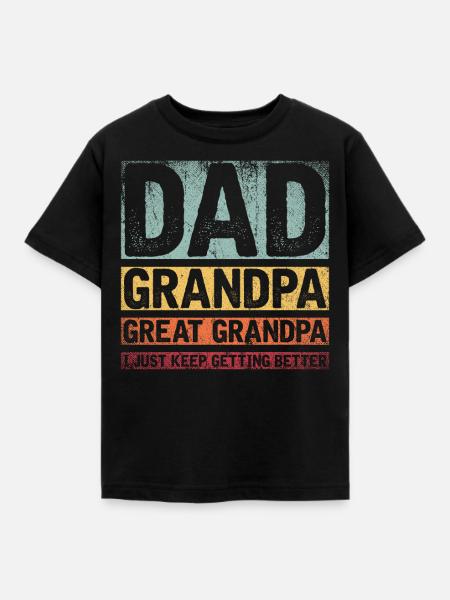 Dad Grandpa Great Grandpa - Kinder T-Shirt - Schwarz