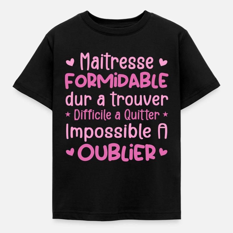 Maîtresse Formidable Cadeau Maîtresse D'école - T-shirt Enfant - noir