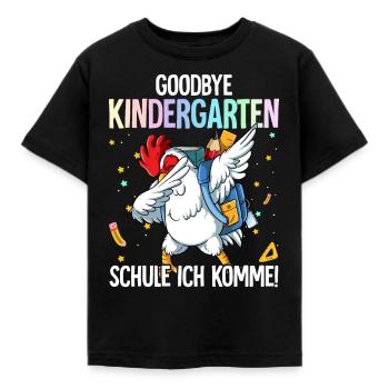Goodbye Kindergarten Schule Ich Komme Einschulung - Kinder T-Shirt - Schwarz - Vorne - AI Model Kid Female (0cm)