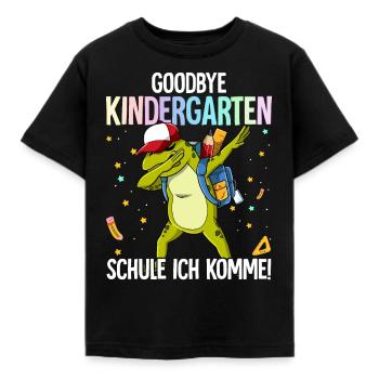 Goodbye Kindergarten Schule Ich Komme Einschulung - Kinder T-Shirt - Schwarz - Vorne - AI Model Kid Female (0cm)