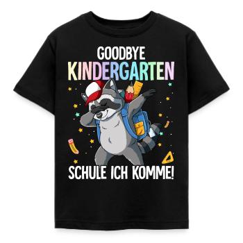 Goodbye Kindergarten Schule Ich Komme Einschulung - Kinder T-Shirt - Schwarz - Vorne - AI Model Kid Female (0cm)