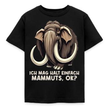 Ich mag halt einfach Mammuts Mammut - Kinder T-Shirt - Schwarz - Vorne - AI Model Kid Female (0cm)