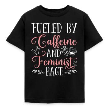 Angeheizt Durch Koffein Und Feministische Wut - Kinder T-Shirt - Schwarz - Vorne - AI Model Kid Female (0cm)