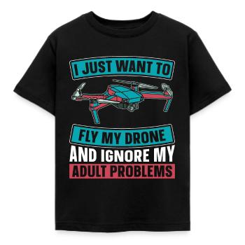 Drone Racing I Just Want To Fly My Racing Machine - Kinder T-Shirt - Schwarz - Vorne - AI Model Kid Female (0cm)