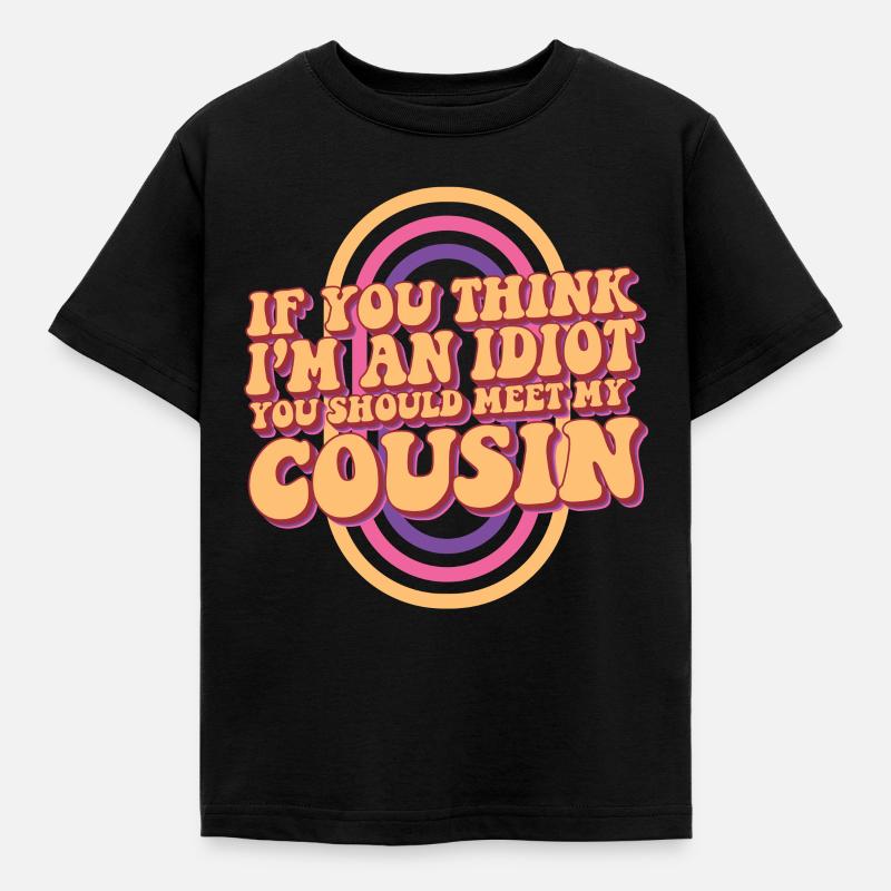 Si vous pensez que je suis un idiot, vous devriez rencontrer mon - T-shirt Enfant - noir