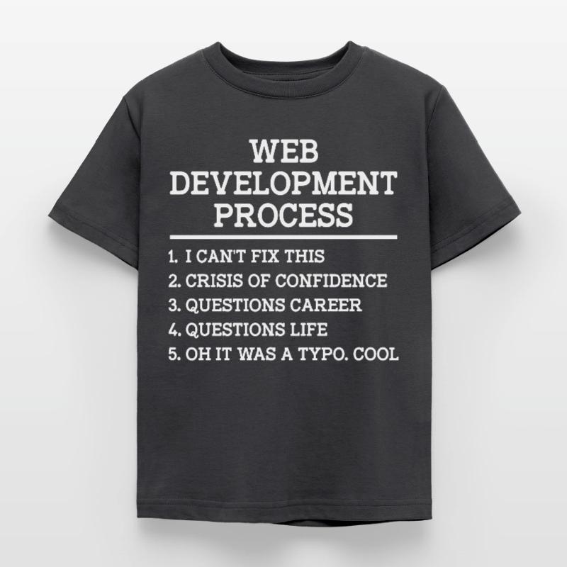 Web Developer Website Development IT Programmer Kids' T-Shirt
