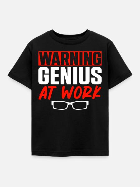 Warning Genius At Work - Kinder T-Shirt - Schwarz