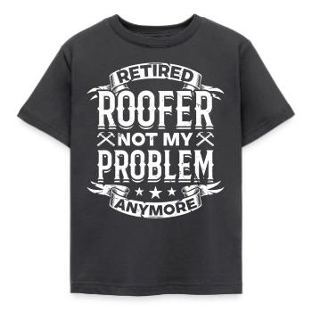 Retired Roofer Not My Problem Anymore - Retired Ro - Kinder T-Shirt - Dunkelgrau - Vorne - AI Model Kid Female (0cm)