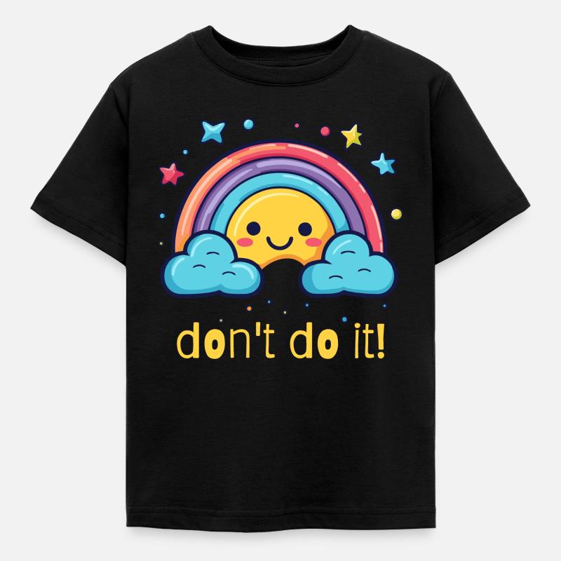 Ne le fais pas, arc-en-ciel heureux - T-shirt Enfant - noir