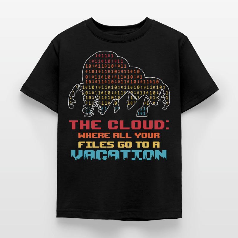 Funny Networking Cloud Quote Computer Tech Support Kinder T-Shirt