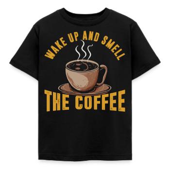 Wake up and smell the coffee - Kids' T-Shirt - black - Front - AI Model Kid Female (0cm)