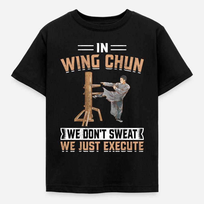 En Wing Chun, on ne transpire pas, on exécute tout simplement - T-shirt Enfant - noir