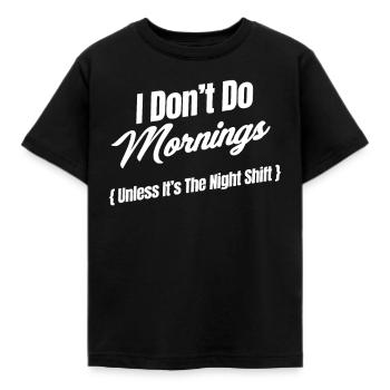 Je ne fais pas de matins (sauf si c’est - T-shirt Enfant - noir - Devant - AI Model Kid Female (0cm)