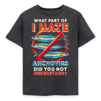 Anchovies Haters - Kids' T-Shirt - dark grey - Front - AI Model Kid Female (0cm)