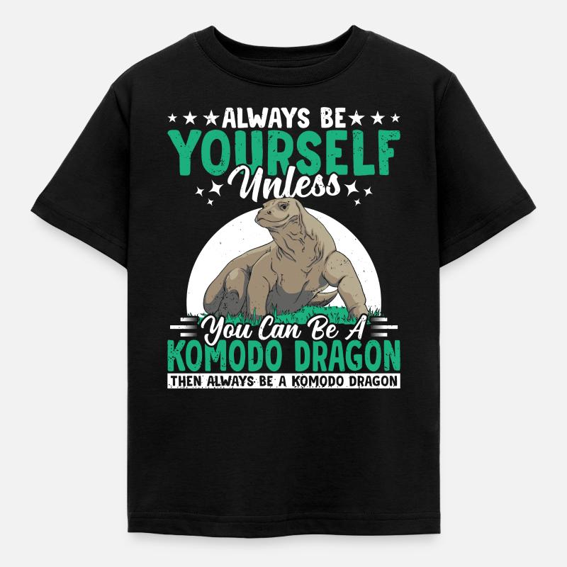 Seien Sie Immer Besitzer Eines Komodowarans, - Kinder T-Shirt - Schwarz