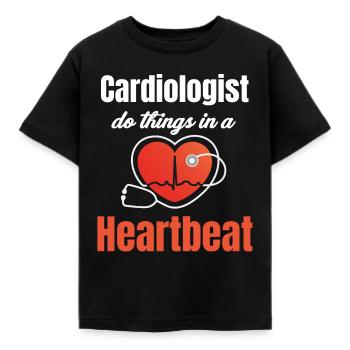 Cardiologists Do Things In A Heartbeat - Kids' T-Shirt - black - Front - AI Model Kid Female (0cm)