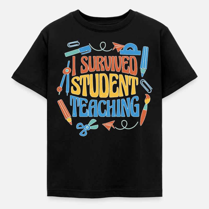 I Survived Student Teaching 6 - Kids' T-Shirt - black