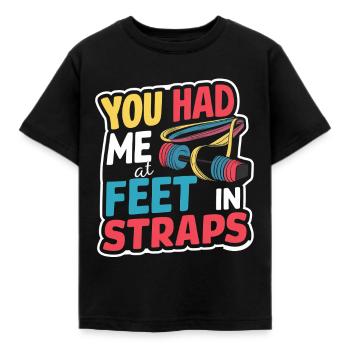Tu m’avais aux pieds dans les sangles 57 - T-shirt Enfant - noir - Devant - AI Model Kid Female (0cm)