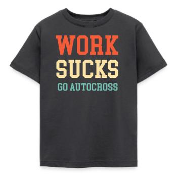 A Work Sucks Go Autocross Funny Engines Mechanic - Kids' T-Shirt - dark grey - Front - AI Model Kid Female (0cm)