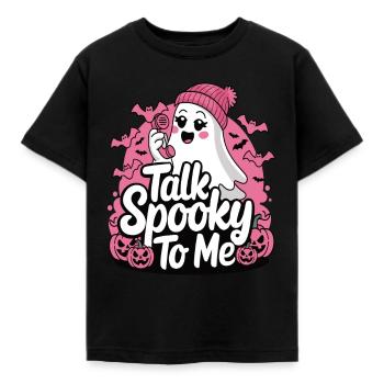 Halloween Ghost Funny Talk Spooky To Me - Kinder T-Shirt - Schwarz - Vorne - AI Model Kid Female (0cm)