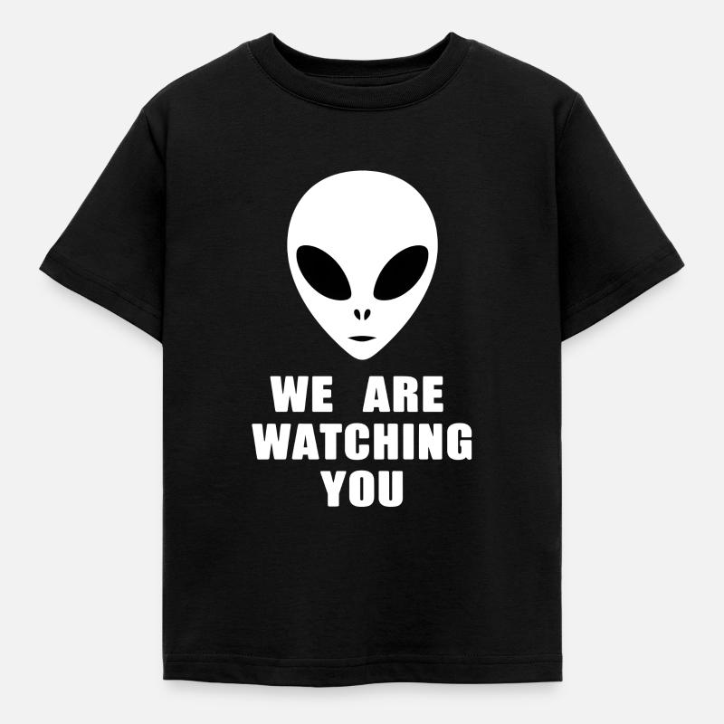 Alien, wir beobachten dich - Kinder T-Shirt - Schwarz