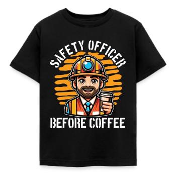 Safety Officer Before Public Safety Coffee Lover - Kids' T-Shirt - black - Front - AI Model Kid Female (0cm)