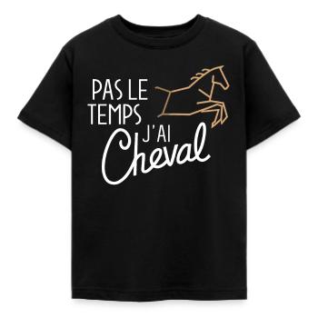 Pas Le Temps J'ai Cheval Passion Cavalier - T-shirt Enfant - noir - Devant - AI Model Kid Female (0cm)