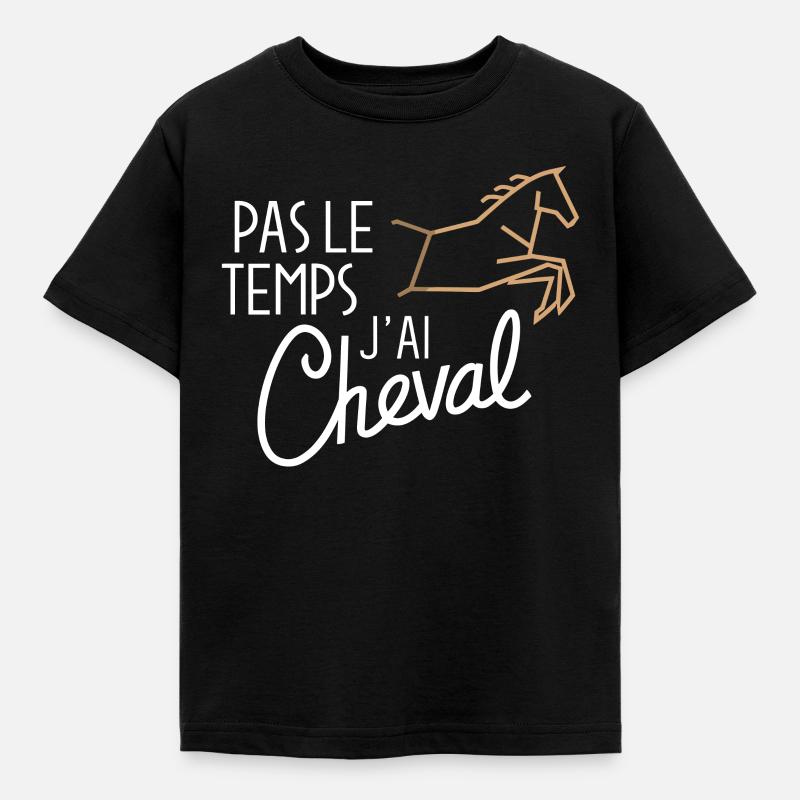 Pas Le Temps J'ai Cheval Passion Cavalier - T-shirt Enfant - noir
