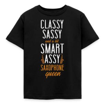 Saxophone Classy Sassy And A Bit - Kids' T-Shirt - black - Front - AI Model Kid Female (0cm)