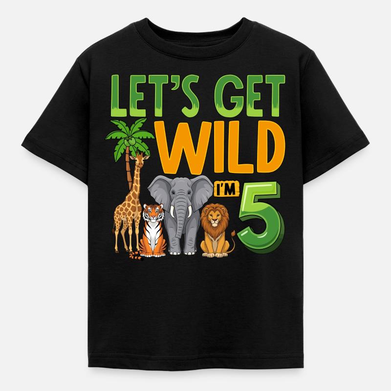 Let's Get Wild I'm 5 - Kinder T-Shirt - Schwarz